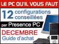 Un guide d'achats de notre confrère Presence PC.