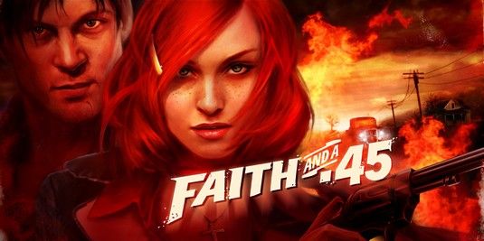  Deadline Games annonce Faith And A .45