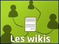  Dossier Wikis : Tout ce que vous avez toujours voulu savoir sur les wikis !